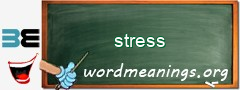 WordMeaning blackboard for stress